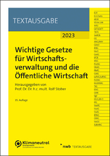 Wichtige Gesetze für Wirtschaftsverwaltung und die Öffentliche Wirtschaft - 