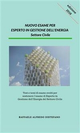 Nuovo Esame per Esperto in Gestione dell'Energia - Settore Civile - Distefano Raffaele Alfredo