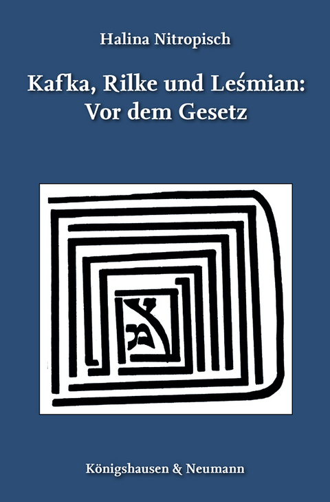 Kafka, Rilke und Lesmian: Vor dem Gesetz - 