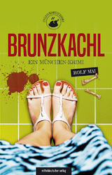 Brunzkachl - Mai, Rolf