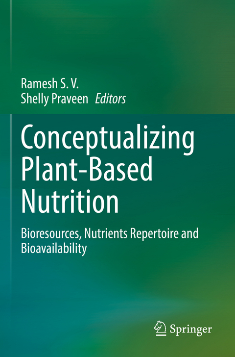 Conceptualizing Plant-Based Nutrition - 