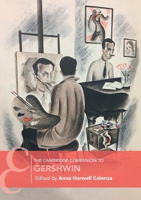 The Cambridge Companion to Gershwin - 