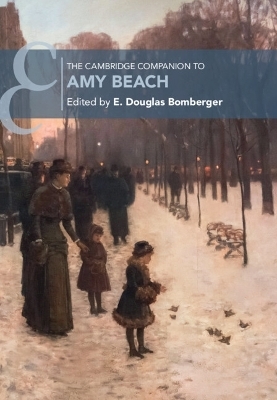 The Cambridge Companion to Amy Beach - 