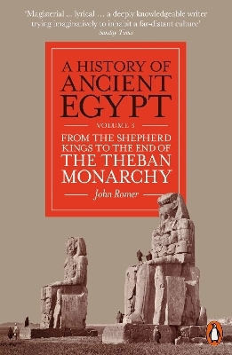 A History of Ancient Egypt, Volume 3 - John Romer