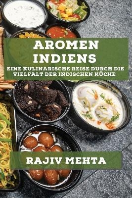 Aromen Indiens - Rajiv Mehta