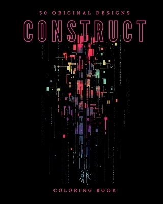 Construct (Coloring Book) - Galactic Soda