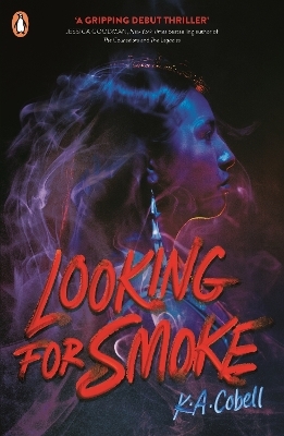 Looking For Smoke - K. A. Cobell