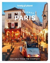 Lonely Planet Experience Paris - Lonely Planet; Winston Nicklin, Mary; Carillet, Jean-Bernard; Cho, Eileen; Fong Yan, Fabienne