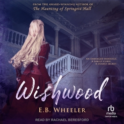 Wishwood - E B Wheeler