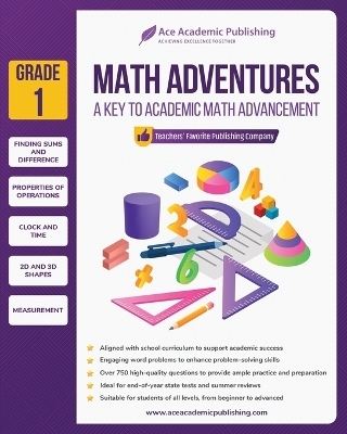 Math Adventures - Grade 1 - Ace Academic Publishing