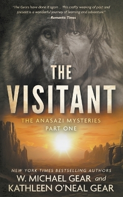 The Visitant - W Michael Gear, Kathleen O'Neal Gear