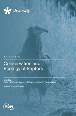 Conservation and Ecology of Raptors