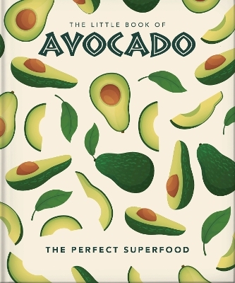 The Little Book of Avocado - Orange Hippo!