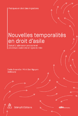 Nouvelles temporalités en droit d’asile - 