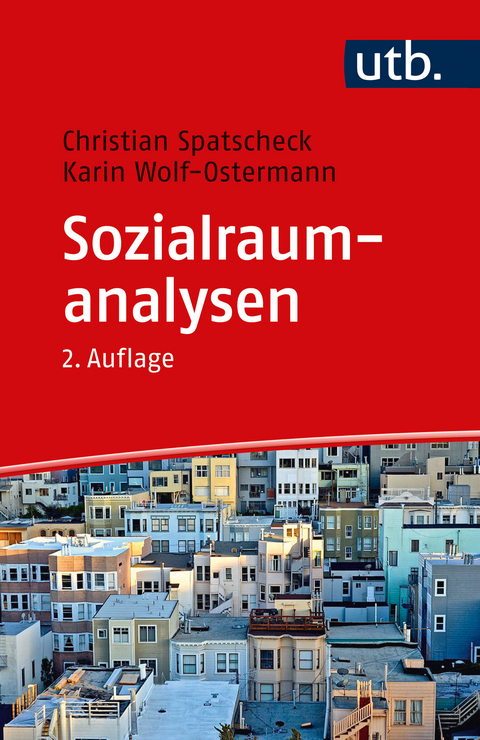 Sozialraumanalysen - Christian Spatscheck, Karin Wolf-Ostermann