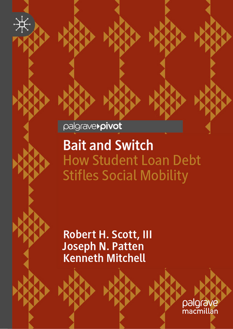 Bait and Switch - III Scott  Robert H., Joseph N. Patten, Kenneth Mitchell