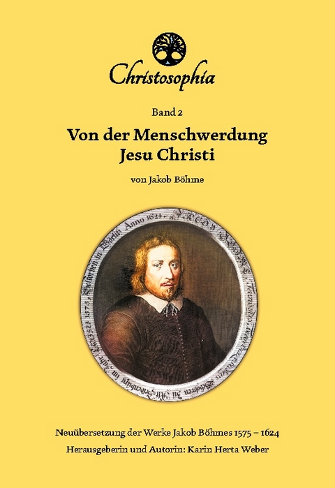 Von der Menschwerdung Jesu Christi - Jakob Böhme