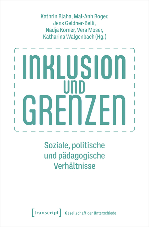 Inklusion und Grenzen - 