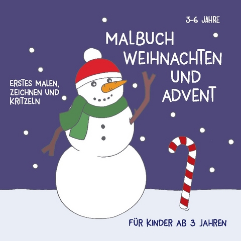 Malbuch Weihnachten & Advent für Kinder ab 3 Jahren - Viktoria Isa