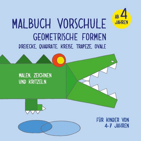 Malbuch Vorschule - Geometrische Formen - Viktoria Isa