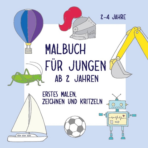 Malbuch für Jungen ab 2 Jahren - Viktoria Isa