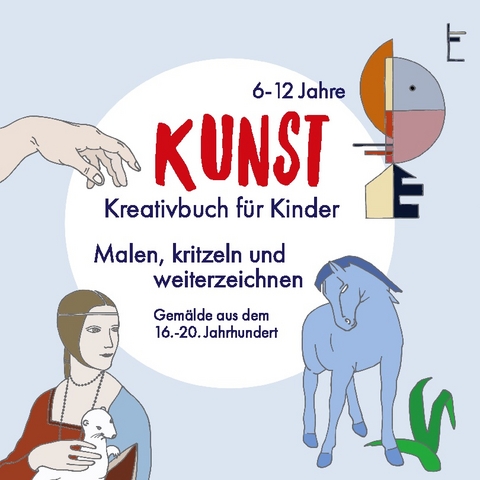 KUNST - Kreativbuch für Kinder - Viktoria Isa