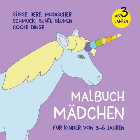 Malbuch Mädchen für Kinder von 3-6 Jahren - Viktoria Isa