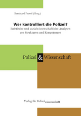 Wer kontrolliert die Polizei? - 