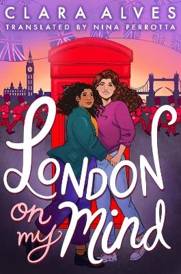 London On My Mind - Clara Alves