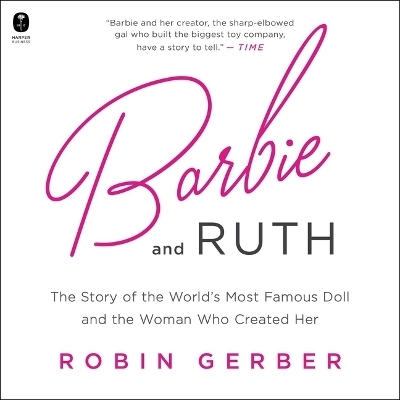 Barbie and Ruth - Robin Gerber