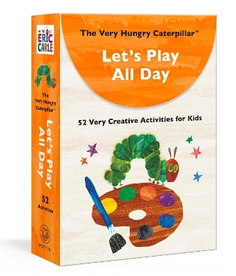 The Very Hungry Caterpillar Let's Play All Day - Eric Carle