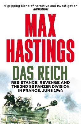 Das Reich - Max Hastings