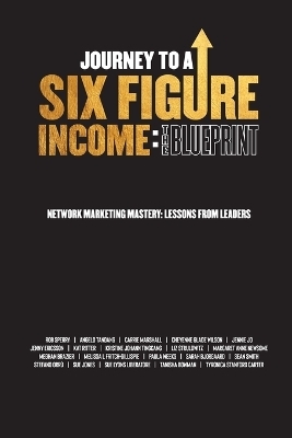 Journey To A Six Figure Income - Rob Sperry