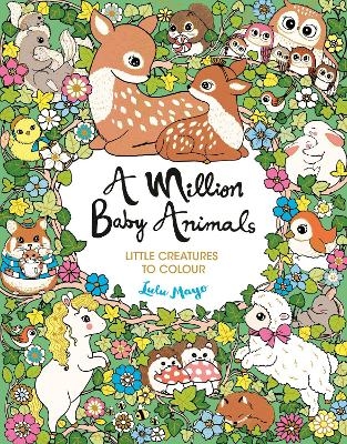 A Million Baby Animals - Lulu Mayo