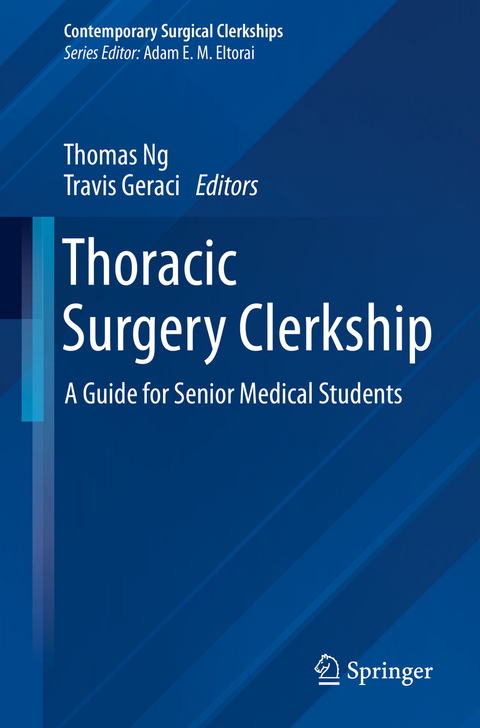 Thoracic Surgery Clerkship - 