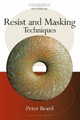 Resist and Masking Techniques - Peter Beard