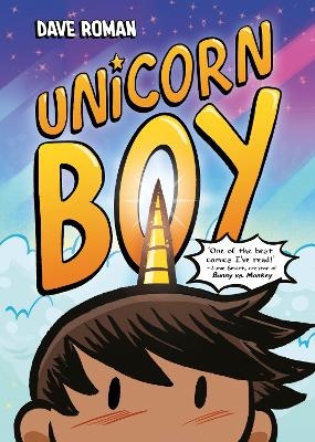 Unicorn Boy - Dave Roman