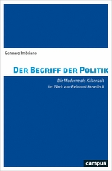 Der Begriff der Politik -  Gennaro Imbriano