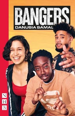 Bangers (NHB Modern Plays) - Danusia Samal