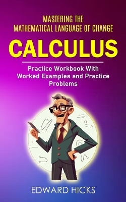 Calculus - Edward Hicks