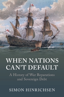 When Nations Can't Default - Simon Hinrichsen