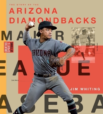 Arizona Diamondbacks - Jim Whiting