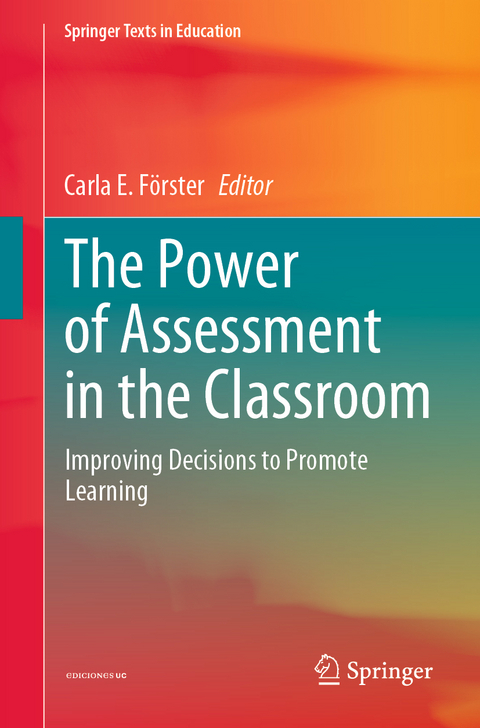 The Power of Assessment in the Classroom - 