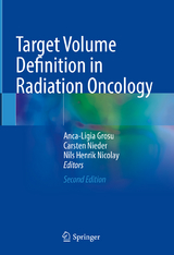 Target Volume Definition in Radiation Oncology - Grosu, Anca-Ligia; Nieder, Carsten; Nicolay, Nils Henrik