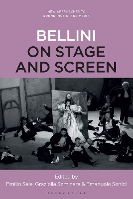 Vincenzo Bellini on Stage and Screen, 1935-2020 - 