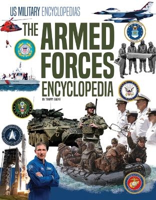 Armed Forces Encyclopedia - Tammy Gagne