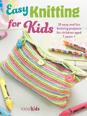 Easy Knitting for Kids - CICO Kidz