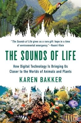 The Sounds of Life - Karen Bakker