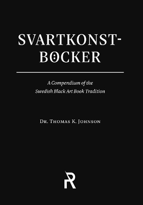 Svartkonstböcker - Thomas K Johnson