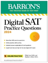 Digital SAT Practice Questions 2024: More than 600 Practice Exercises for the New Digital SAT + Tips + Online Practice - Geer, Philip; Reiss, Stephen A.